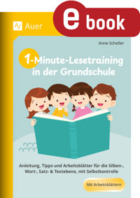 1-Minute-Lesetraining in der Grundschule - Anne Scheller - E-Book
