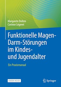 Funktionelle Magen-Darm-Störungen im Kindes- und Jugendalter - Margarete Bolten - E-Book
