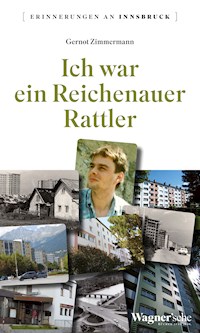 Ich war ein Reichenauer Rattler - Gernot Zimmermann - E-Book