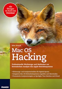 Mac OS Hacking - Marc Brandt - E-Book