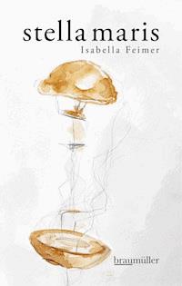 Stella maris - Isabella Feimer - E-Book
