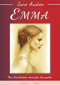 Jane Austen: Emma (Neu bearbeitete deutsche Ausgabe) - Jane Austen - E-Book