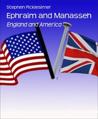 Ephraim and Manasseh - Stephen Picklesimer - E-Book