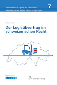 Der Logistikvertrag im schweizerischen Recht - Barbara Furrer - E-Book