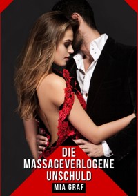 Verlogene Unschuld - Mia Graf - E-Book