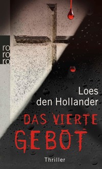 Das vierte Gebot - Loes den Hollander - E-Book