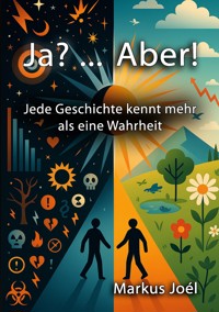 Ja? ... Aber! - Markus Joel - E-Book