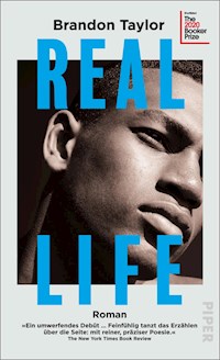Real Life - Brandon Taylor - E-Book