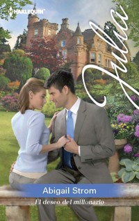 El deseo del millonario - Abigail Strom - E-Book