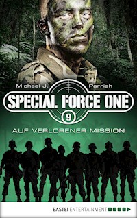 Special Force One 09 - Michael J. Parrish - E-Book