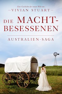 Die Machtbesessenen - Vivian Stuart - E-Book + Hörbuch