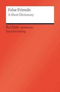 False Friends: A Short Dictionary - Burkhard Dretzke - E-Book