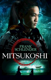Mitsukoshi - Frank Schlender - E-Book