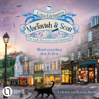 Mord zwischen den Zeilen - MacTavish & Scott - Die Lady Detectives von Edinburgh, Folge 15 (Ungekürzt) - Gitta Edelmann - Hörbuch