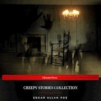 Creepy Stories Collection (The Black Cat, The Raven, The Casque of Amontillado, Berenice, The Tell-Tale Heart, The Masque of the Red Death) - Edgar Allan Poe - Hörbuch
