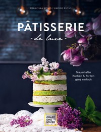 Pâtisserie de luxe - Simone Ruths - E-Book