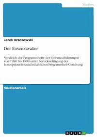 Der Rosenkavalier - Jacek Brzozowski - E-Book