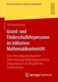 Grund- und Förderschullehrpersonen im inklusiven Mathematikunterricht - Martina Geisen - E-Book
