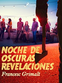 Noche de oscuras revelaciones - Francesc Grimalt - E-Book