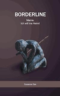 Borderline - Susanne Sax - E-Book