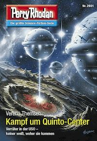 Perry Rhodan 2931: Kampf um Quinto-Center -  Verena Themsen - E-Book