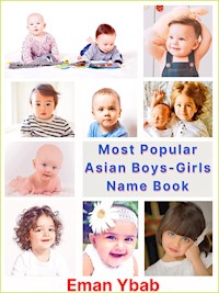 Most Popular Asian Boys-Girls Name Book - Eman Ybab - E-Book