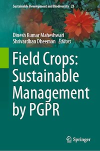 Field Crops: Sustainable Management by PGPR -  - E-Book