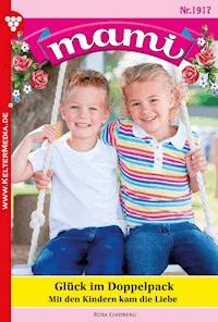 Glück im Doppelpack - Rosa Lindberg - E-Book