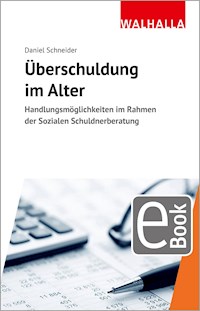 Überschuldung im Alter - Daniel Schneider - E-Book