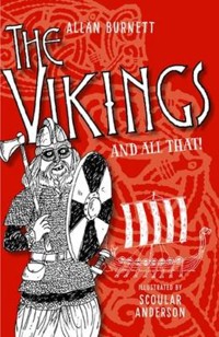 The Vikings and All That - Allan Burnett - E-Book