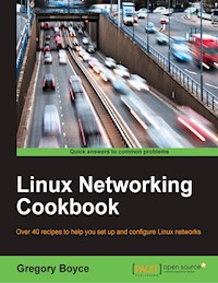 Linux Networking Cookbook - Gregory Boyce - E-Book
