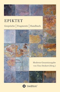 Gespräche, Fragmente, Handbuch - Epiktet . - E-Book