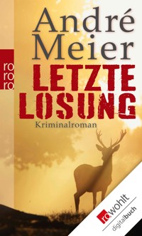 Letzte Losung - André Meier - E-Book