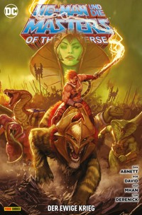 He-Man und die Masters of the Universe, Bd. 6: Der ewige Krieg - Abnett Dan - E-Book