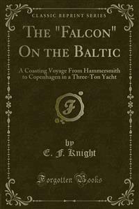 The "Falcon" On the Baltic - E. F. Knight - E-Book