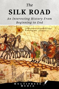 The Silk Road - MultiPress Media - E-Book