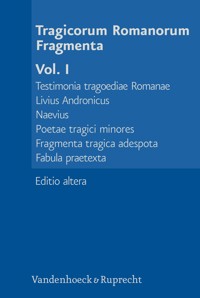 Tragicorum Romanorum Fragmenta. Vol. I -  - E-Book