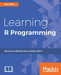 Learning R Programming - Kun Ren - E-Book