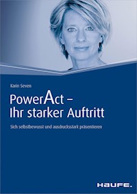 Power Act - Ihr starker Auftritt - Karin Seven - E-Book