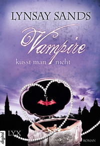 Vampire küsst man nicht - Lynsay Sands - E-Book
