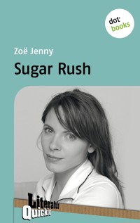 Sugar Rush - Literatur-Quickie - Zoë Jenny - E-Book