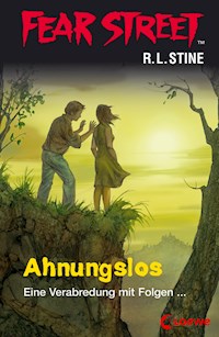 Fear Street 47 - Ahnungslos - R.L. Stine - E-Book