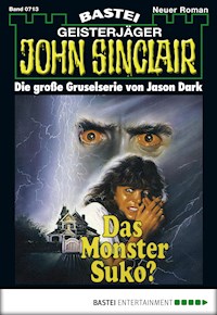 John Sinclair 713 - Jason Dark - E-Book