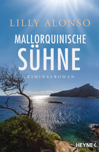 Mallorquinische Sühne - Lilly Alonso - E-Book