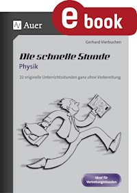 Die Schnelle Stunde Physik - Gerhard Vierbuchen - E-Book