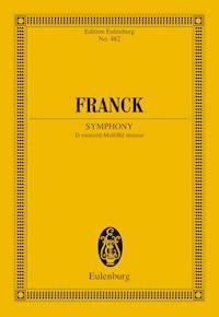 Symphony D minor - César Franck - E-Book