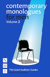 Contemporary Monologues for Men: Volume 2 - - E-Book