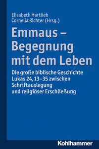 Emmaus - Begegnung mit dem Leben - - E-Book