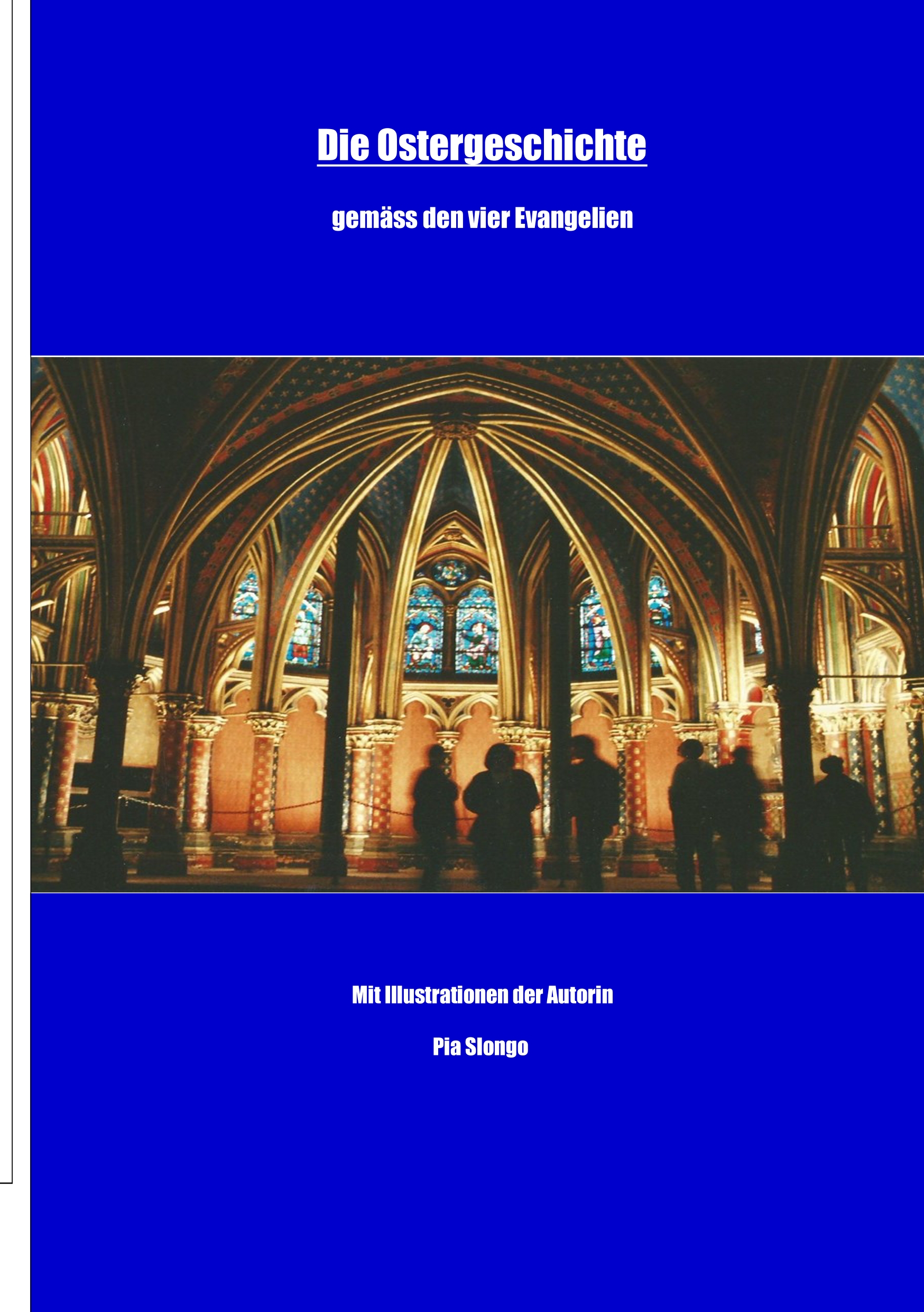 Die Ostergeschichte - Pia Slongo - E-Book