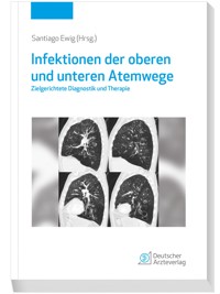 Infektionen der oberen und unteren Atemwege -  - E-Book